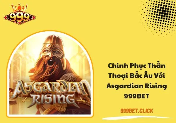 Asgardian Rising 999BET
