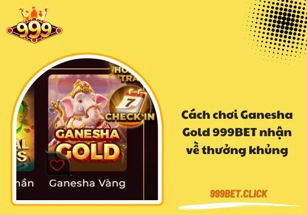 Ganesha Gold 999BET