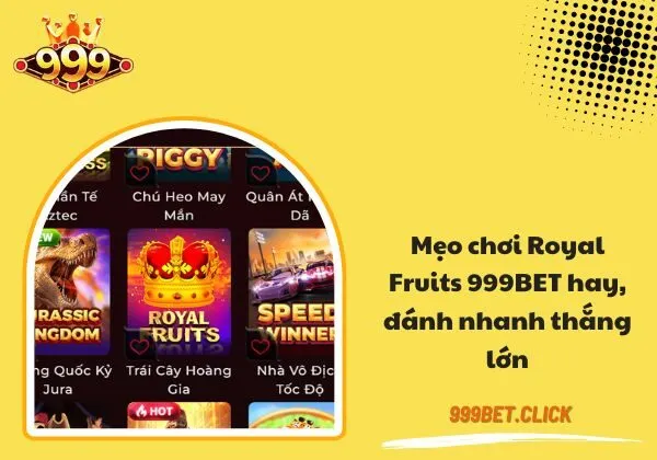 Royal Fruits 999BET